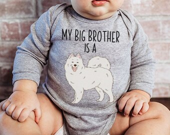 My Big Brother / Sister is a Samoyed Baby Bodysuit, Dog Baby Boy Baby Girl Clothes, One Piece Romper, Samoyed Baby Shower Gift