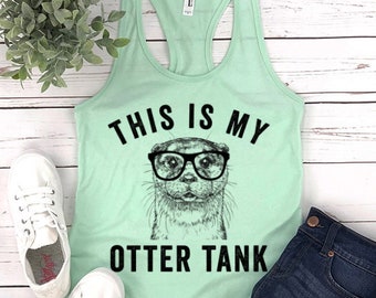 Este es My Otter Tank, Funny Otter Racerback Tank Top, Otter Lovers Gym Workout Tanks, Otter Mom Gifts, Otter Pun Gift