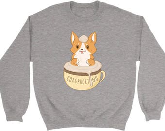 Corgpuccino Sweatshirt, Corgi Cappuccino Coffee lovers Shirt, Corgis Funny Sweatshirts, Dog lover gift apparel Fleece Sweater