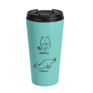 Inhale Exhale Cat Yoga Namaste Travel Mug, Stainless Steel Coffee Travel Mug, Cat Outdoor Insulated Tumbler Cup Bottle, Animal Lover Gift