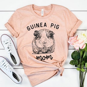 Guinea Pig Mom Shirt, Guinea Pig Mama Tee T-Shirt, Animal Pet Tshirt, Guinea Pig Mom Gift