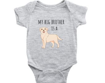 My Big Brother is a Yellow Labrador Retriever Baby Bodysuit Dog Lover Baby Clothes, Baby Boy, Baby Girl Bodysuit, Newborn Baby Shower Gift