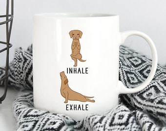 Inhale Exhale Vizsla Yoga Coffee Mug, Dog 11 oz Coffee Mugs, Funny 15 oz Coffee Mug, Yoga Teacher Gifts Cup, Yoga Gift, Vizsla Dog Mom Gift