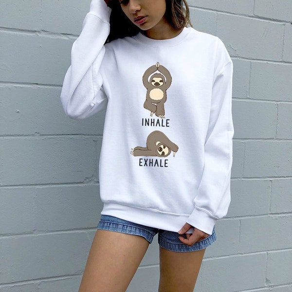 Inhale Exhale Sloth Sweatshirt, Yoga Animal Hoodie, Funny Unisex Animal Crewneck Sweatshirts, Sloth Sweater, Sloth Yoga Gift