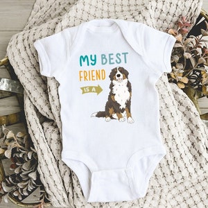 My Best Friend is a Bernese Mountain Dog Baby Bodysuit, Baby Boy Baby Girl Clothes, Dog Baby Shower Gift, Toddler Tee, Baby Announcement