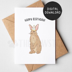 PRINTABLE Rabbit Birthday Card, Bunny Happy Birthday Card, Cute Birthday Cards for Rabbit lovers, Brown Bunny Mom Gift