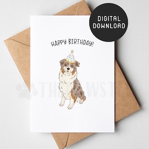 DRUCKBARE Australian Shepherd Geburtstagskarte, Red Merle Happy Birthday Card von Hund, Hund Mama Hund Dad Geburtstagskarten vom Hund