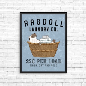 Ragdoll Cat Laundry Sign, Cat Laundry Room Decor, Wash Dry Fold Wall Art Print, Farmhouse Sign, Vintage Poster Laundry Co Wall Decor