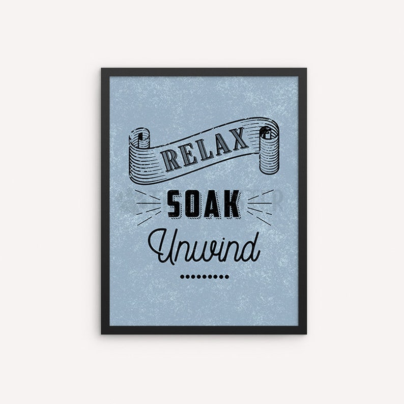 Relax Soak Unwind Bathroom Wall Decor Vintage Bathroom Art Etsy