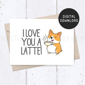 Biglietto di buon San Valentino STAMPABILE, ti amo un latte Card per lui, lei, biglietto di anniversario per marito, moglie, biglietto di compleanno per il fidanzato