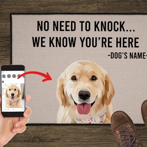 Custom Dog Door Mat, Personalized Pet Portrait Doormat, No need to knock we know you&#39;re here Welcome Mat, Realtor Gift for Clients