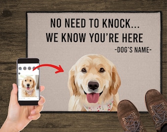 Custom Dog Door Mat, Personalized Pet Portrait Doormat, No need to knock we know you're here Welcome Mat, Realtor Gift for Clients