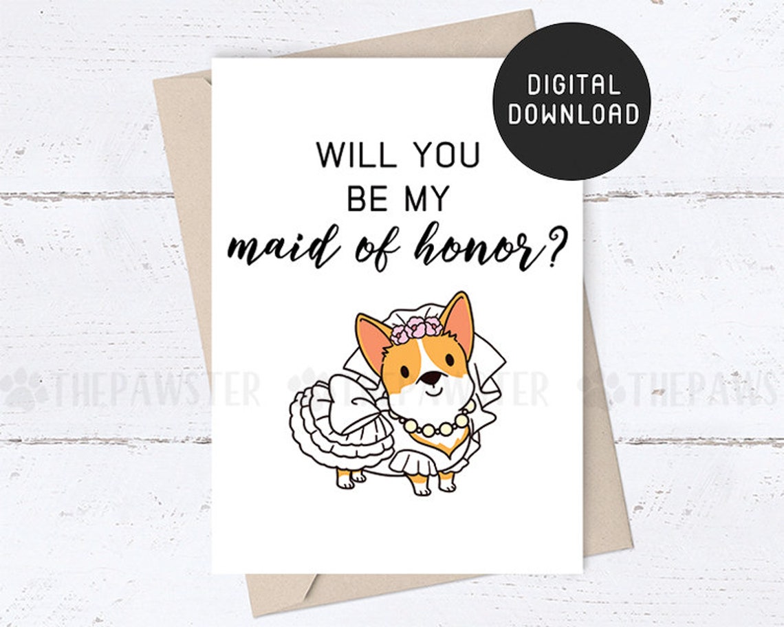 PRINTABLE Will You Be My Maid of Honor Card Bridesmaid Etsy