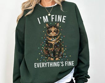 Tortoiseshell Cat Christmas Sweatshirt, I'm Fine Everything is Fine Shirt, Sweater, Hoodie, Tshirt, Tortie Gifts
