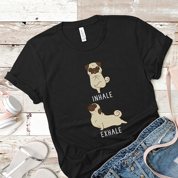 pug yoga shirt
