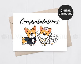 PRINTABLE Wedding Card Congratulations, Corgi Newlywed Card, Dog Corgi Bride and Groom Card, Engagement Card, Wedding Day Gift