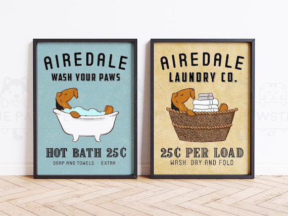 Airedale Terrier Wall Decor, Airedale Dog Bathroom Art, Funny Dog Laundry Print, Dog Housewarming Gift, Dog Bathroom Sign Poster