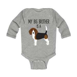 My Big Brother / Sister is a Beagle Long Sleeve Baby Bodysuit, Dog Baby Boy Baby Girl Clothes, One Piece Romper, Beagle Baby Shower Gift