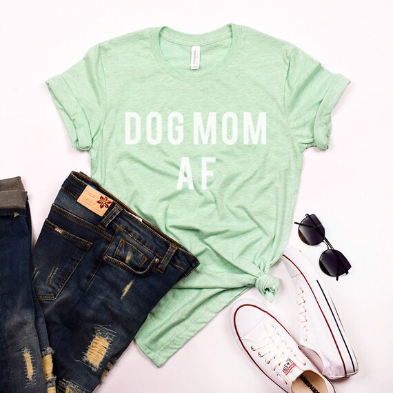 dog mom shirt etsy
