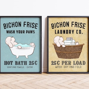 Bichon Frise Wall Decor, Bichon Bathroom Art, Funny Dog Laundry Print, Dog Housewarming Gift, Bichon Frise Dog Bathroom Sign Poster
