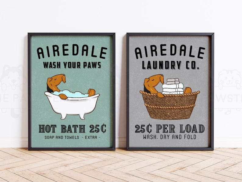 Funny Airedale Terrier Bath or Laundry wall art print, poster, or canvas for Airedale Terrier lovers! This cute dog bathroom and laundry room decor featuring Airedale Terrier art makes a perfect gift for Airedale mom and dog lovers. A great housewarming gift for any Airedale Terrier lovers.