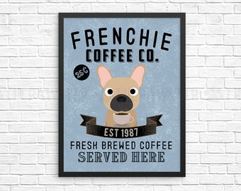 Coffee Wall Decor, Frenchie Kitchen Art Print, Dog Coffee Wall Art, Coffee Shop Sign, Vintage Coffee Bar Decor French Bulldog Kitchen Poster