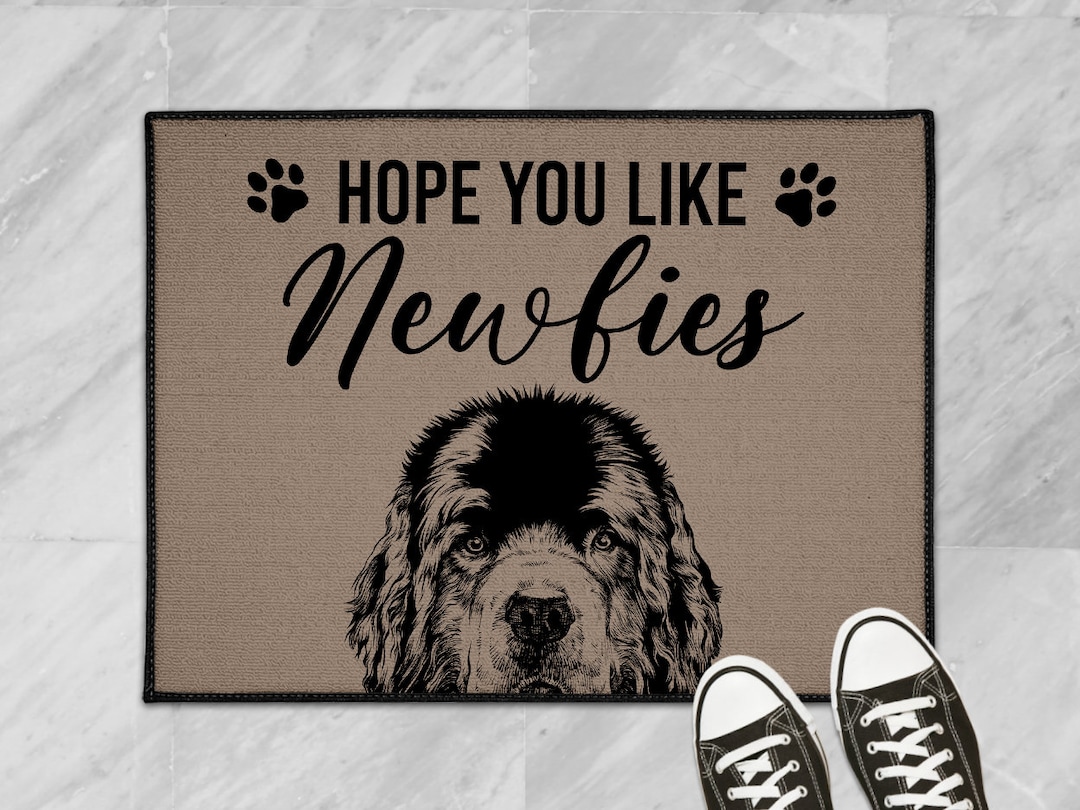 Newfoundland Dog Doormat, Hope You Like Newfies Dog Door Mat, Newfie