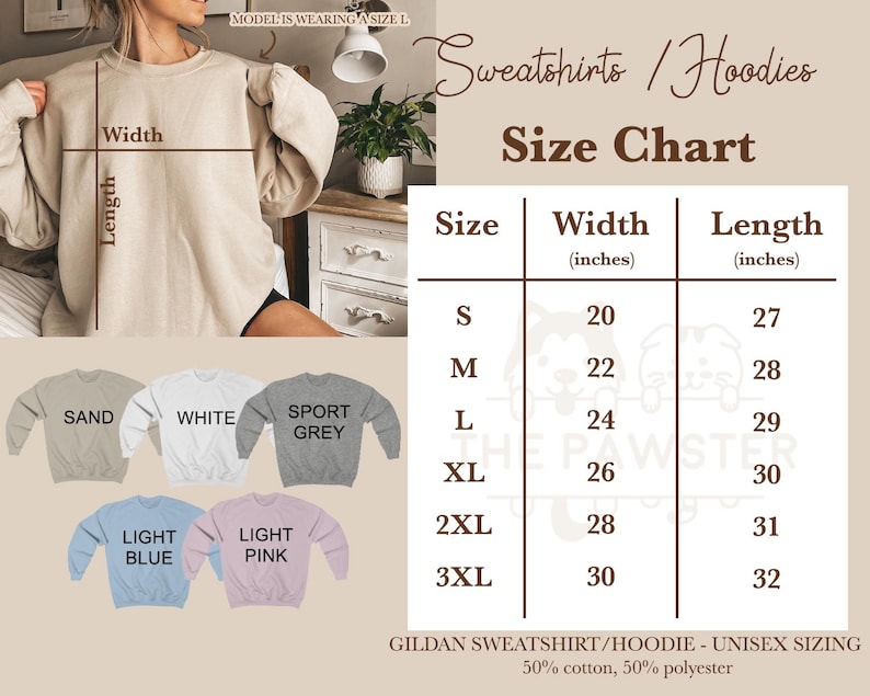 May include: Size chart for sweatshirts and hoodies in various colors, including sand, white, sport grey, light blue, and light pink. The chart shows sizes S through 3XL with corresponding width and length measurements in inches.