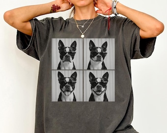 Boston Terrier Shirt, Photobooth Boston Dog Tshirt, Funny Dog Comfort Colors Shirt, Boston Terrier Lover Gifts, Bostie Mom Gift