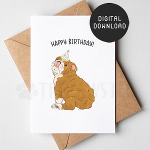 PRINTABLE English Bulldog Birthday Card, Happy Birthday Card from dog, Dog Mom Dog Dad Birthday Cards from the dog, Bulldog mom gift