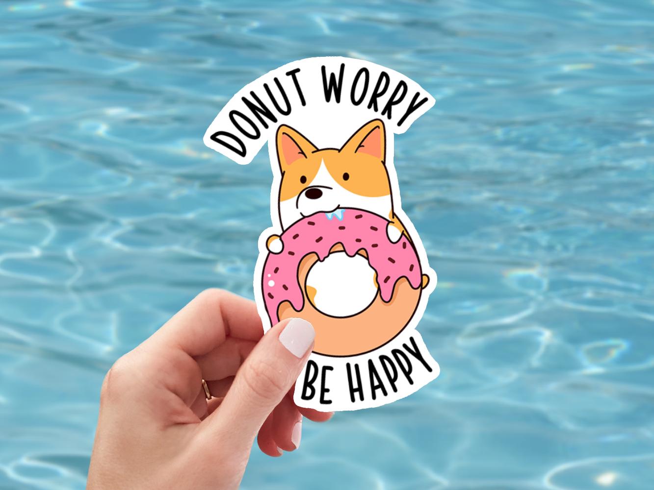 Corgi Donut Worry Be Happy Sticker, Cute Dog Stickers, Kawaii Food Sticker,  Planner Stickers, Funny Car Decal, Vinyl Water Bottle Sticker - Etsy