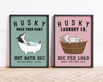 Decoración de pared de husky siberiano, arte de baño de husky siberiano, impresión divertida de perros huskies para lavar la ropa, regalo de inauguración de la casa para perros, póster con letrero para el baño de perros