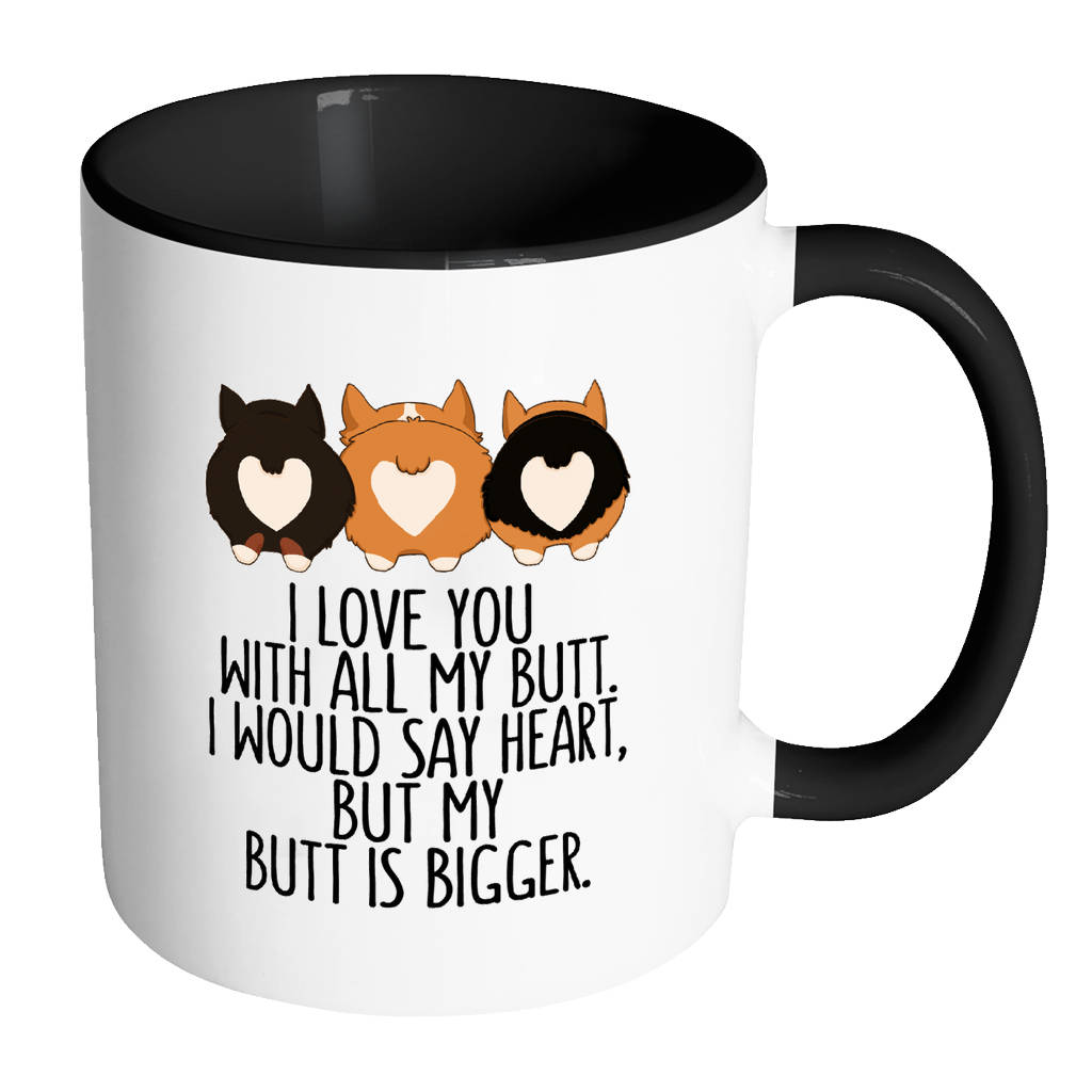 Tazza Da Caffè My Corgi "Butt Drive You Nuts" - Ceramica Nera Con Manico - Regalo Per Amanti Dei Corgi