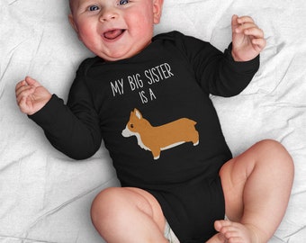 My Big Brother / Sister is a Corgi Dog Baby Bodysuit, Dog Baby Boy Baby Girl Long Sleeve Baby Bodysuit, Baby Announcement, Baby Shower Gift
