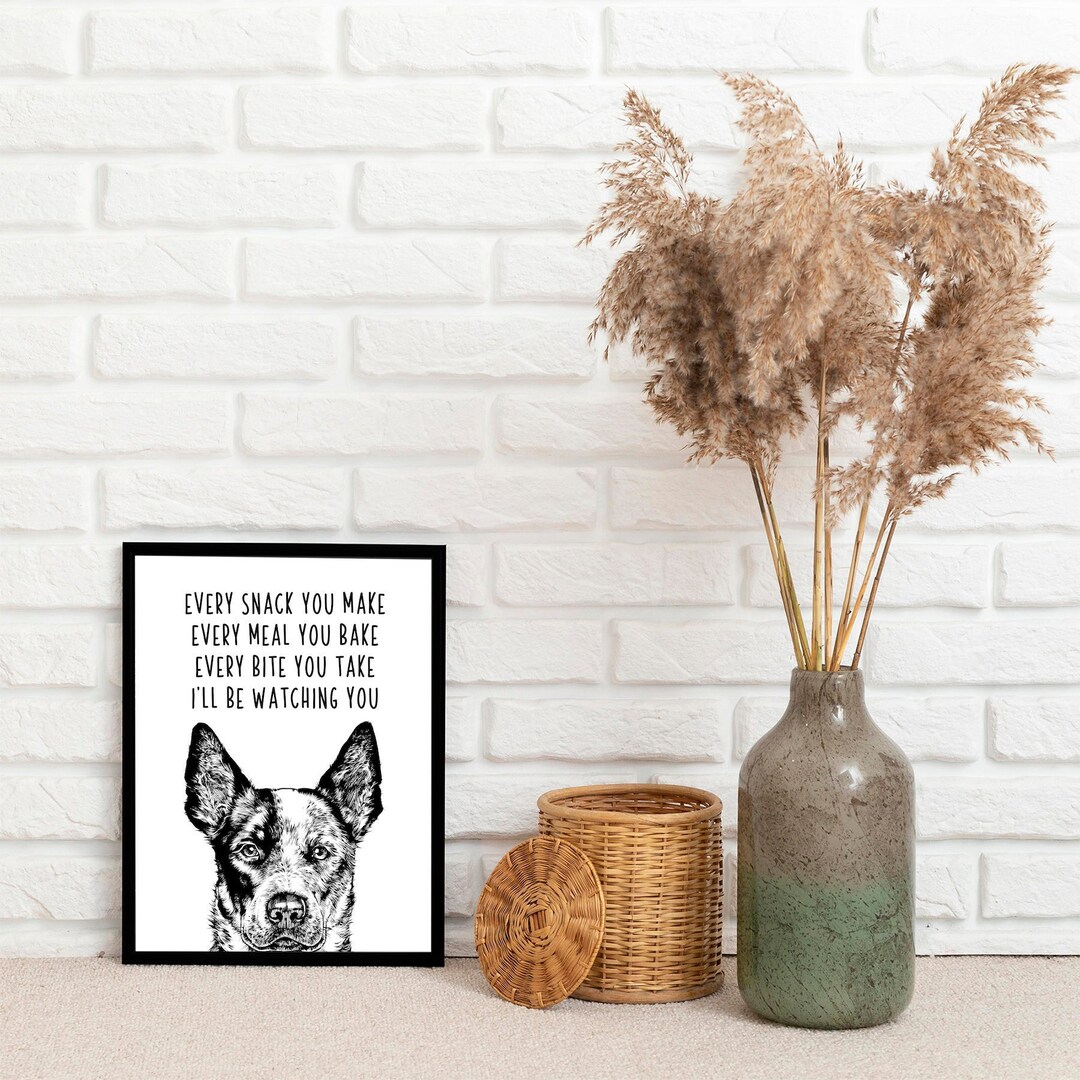 Blue Heeler Wall Art, Australian Cattle Dog Kitchen Decor, Every Snack