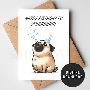Cartão de aniversário para cachorro imprimível, cartão de feliz aniversário pug de cachorro, cachorro engraçado, mãe e pai, cartão de felicitações para download digital, presente para mãe pug