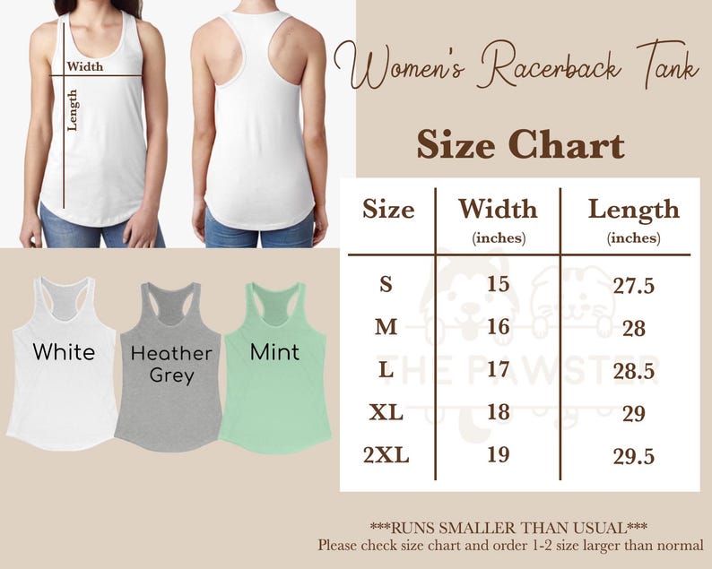 May include: Size chart for a women's racerback tank top. The chart shows the width and length in inches for sizes S, M, L, XL, and 2XL. The tank top is available in white, heather grey, and mint.