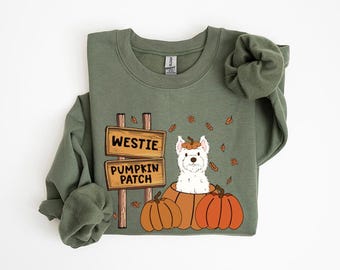 Westie Sweatshirt, Fall West Highland White Terrier Dog Mom Pumpkin Patch Sweatshirt, Thanksgiving Sweater Westie Halloween Hoodie or Tshirt
