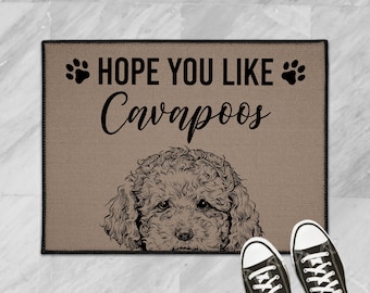 Cavapoo Doormat, Hope You Like Cavapoos Dog Door Mat, Dog Welcome Mat Floor Mat Rug, Cavoodle Dog Gift, Custom Cavadoodle Lover Gifts