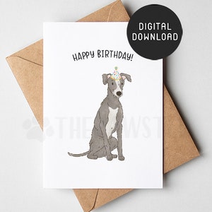 PRINTABLE Greyhound Birthday Card, Happy Birthday Card from dog, Dog Mom Dog Dad Birthday Cards from the dog, Italian Greyhound mom gift