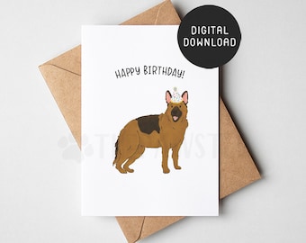 PRINTABLE German Shepherd Birthday Card, Alsatian Happy Birthday Card from dog, Dog Mom Dog Dad Birthday Cards from the dog, GSD mom gift