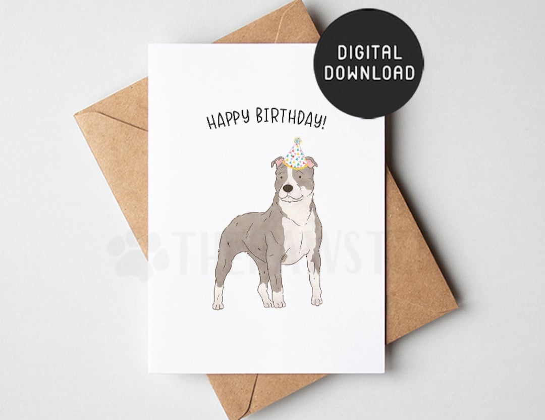 PRINTABLE Pit Bull Birthday Card, Happy Birthday Card From Dog, Gray ...