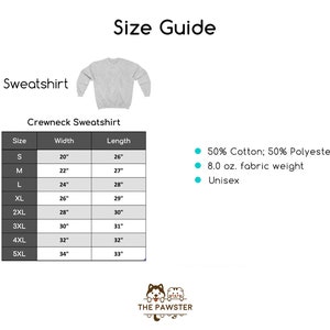 Puede incluir: Tabla de tallas para una sudadera de cuello redondo, que muestra las medidas de ancho y largo en pulgadas para las tallas S a 5XL. La tela es 50% algod&oacute;n y 50% poli&eacute;ster, con un peso de 8.0 onzas. La sudadera es unisex.