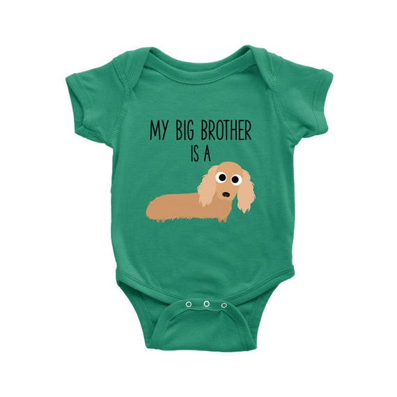 My Big Brother Sister is a Dachshund Weiner Dog Baby Bodysuit Funny Dog Lover Baby Clothes Baby Boy Baby Girl Clothes Baby Shower Gift Etsy