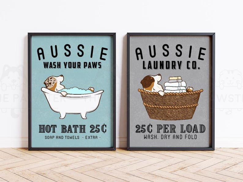 Funny Australian Shepherd Bath or Laundry wall art print, poster, or canvas for Aussie Dog lovers! This cute dog bathroom and laundry room decor featuring Australian Shepherd art makes a perfect gift for Aussie mom and dog lovers. A great housewarming gift for any Aussie Dog lovers.