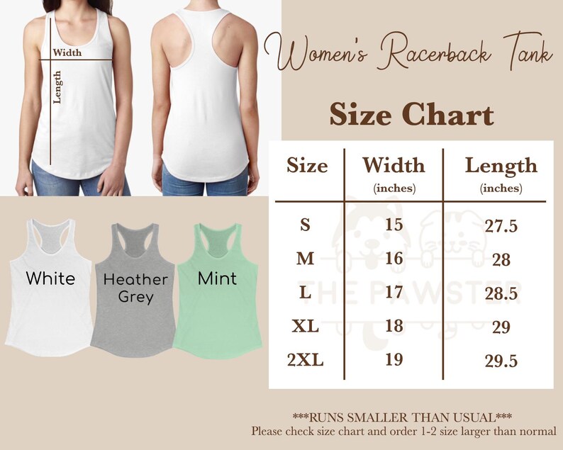 May include: Size chart for a women's racerback tank top. The chart shows the width and length in inches for sizes S, M, L, XL, and 2XL. The tank top is available in white, heather grey, and mint.