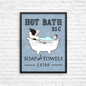Cow Bathroom Wall Decor, Farm Animal Funny Bathroom Art Print, Hot Bath Sign, Bath Quote Wall Art, Bathroom Farmhouse Poster