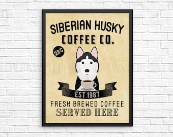 Coffee Wall Decor, Siberian Husky Kitchen Art Print, Dog Coffee Wall Art, Coffee Shop Sign, Vintage Coffee Bar Decor, Dog Kitchen Poster