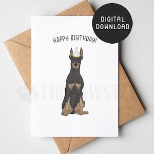 DRUCKBARE Dobermann Geburtstagskarte, Happy Birthday Karte vom Hund, Dobie Hund Mama Papa Geburtstagskarten vom Hund, Dobermann Pinscher Mama Geschenk