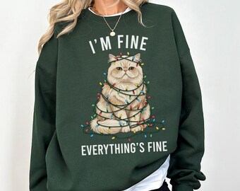 Persian Cat Christmas Sweatshirt, I'm Fine Everything is Fine Shirt, Sweater, Hoodie, Tshirt, Gifts